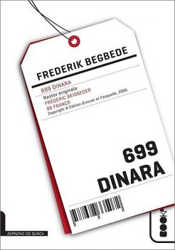 699 dinara, Frederik Begbede