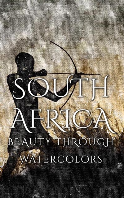 South Africa Beauty Through Watercolors, Daniyal Martina
