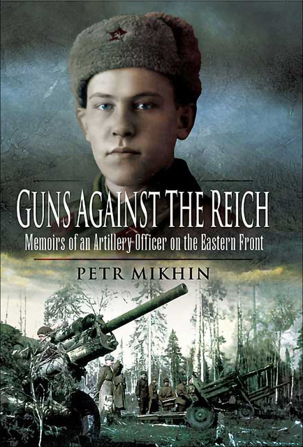Guns Against the Reich, Petr Mikhin