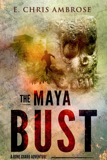 The Maya Bust, E. Chris Ambrose