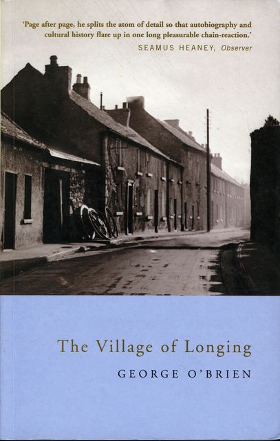 The Village of Longing, George O'Brien