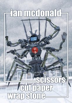 Scissors Cut Paper Wrap Stone, Ian McDonald