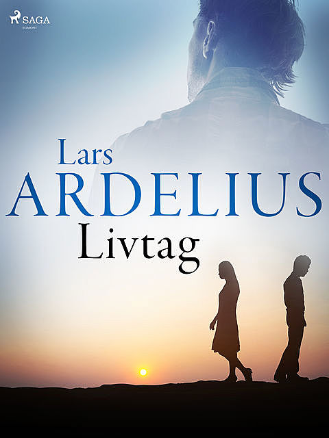 Livtag, Lars Ardelius