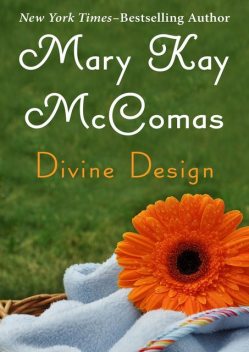 Divine Design, Mary K McComas