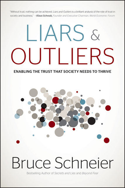 Liars and Outliers, Bruce Schneier