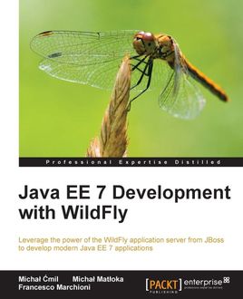 Java EE 7 Development with WildFly, Michal Cmil