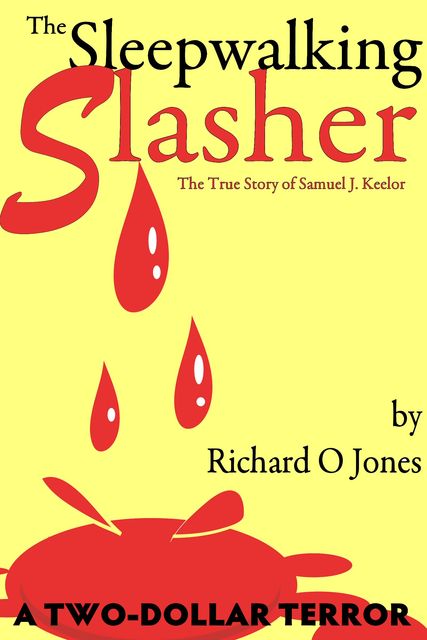 The Sleepwalking Slasher, Richard O Jones