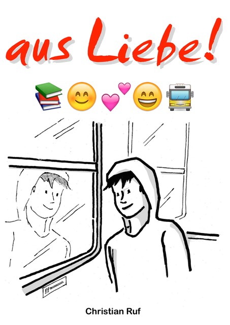aus Liebe, Christian Ruf