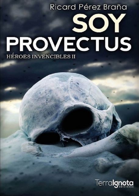 Soy Provectus, Ricard Pérez Braña