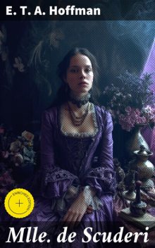 Mlle de Scuderi, E.T.A.Hoffman