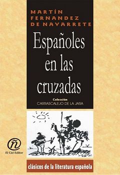 Españoles en las cruzadas, Martín Fernandez de Navarrete