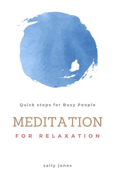 Meditation for Relaxation, Sally Jones