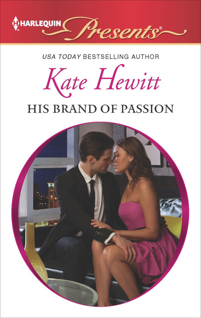 His Brand of Passion, Kate Hewitt