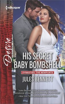 His Secret Baby Bombshell, Jules Bennett