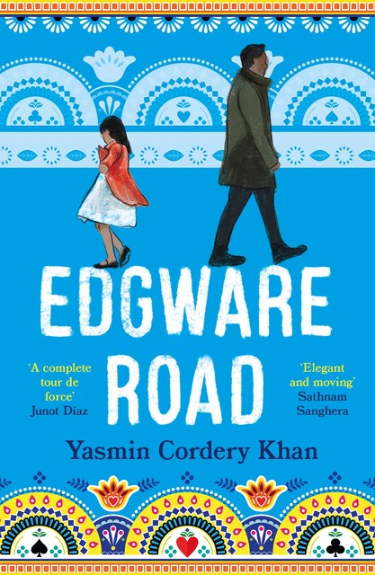 Edgware Road, Yasmin Khan