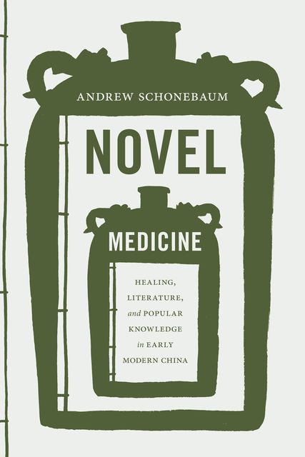 Novel Medicine, Andrew Schonebaum