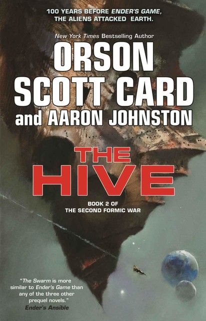 The Hive, Aaron, Card, Johnston, Orson Scott