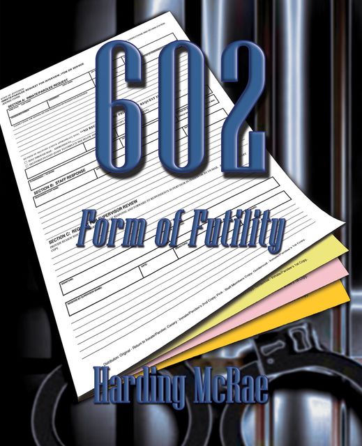 602: Form of Futility, Harding McRae