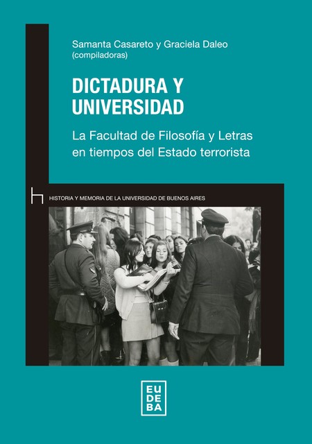 Dictadura y universidad, Graciela Daleo, Samanta Casareto