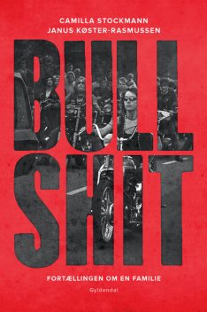 Bullshit, Camilla Stockmann, Janus Køster-Rasmussen