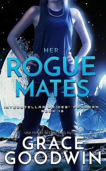 Her Rogue Mates, Grace Goodwin