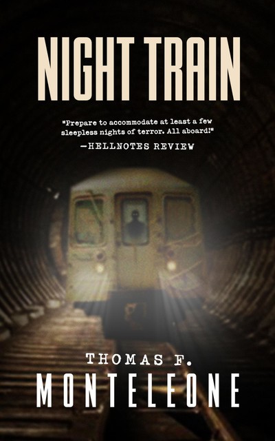 Night Train, Thomas F. Monteleone