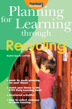 Planning for Learning through Recycling, Rachel Sparks Linfield