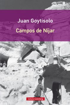 Campos de Níjar, Juan Goytisolo