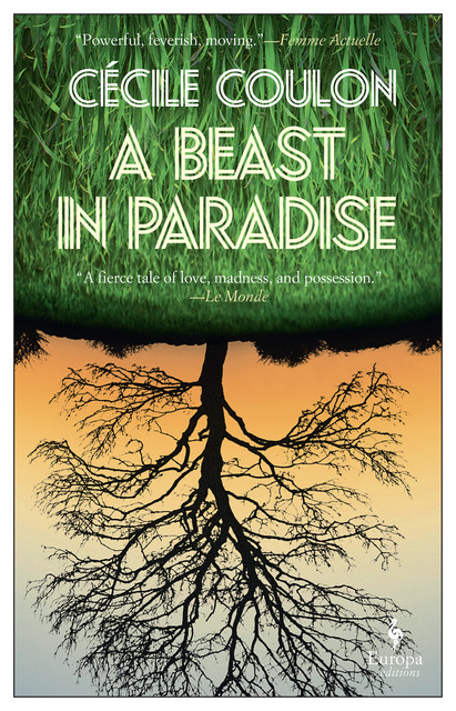 A Beast in Paradise, Cécile Coulon