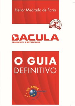 Bacula Community & Enterprise, Heitor Medrado de Faria