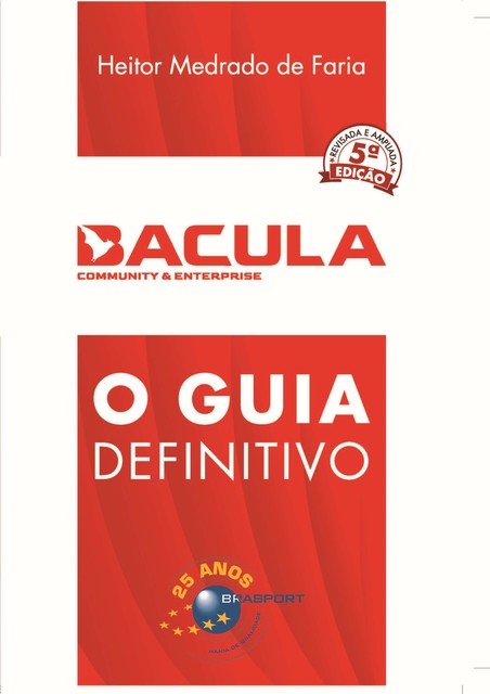 Bacula Community & Enterprise, Heitor Medrado de Faria
