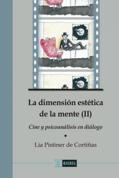 La dimensión estética de la mente (II), Lia Pistiner de Cortiñas