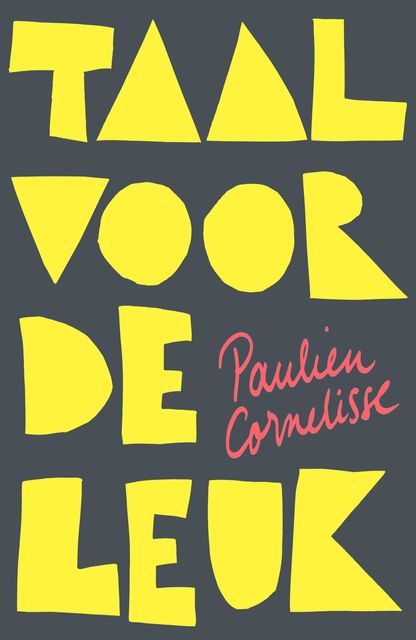 Taal voor de leuk, Paulien Cornelisse