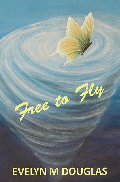 Free to Fly, Evelyn M. Douglas