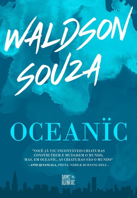 Oceanïc, Waldson Souza