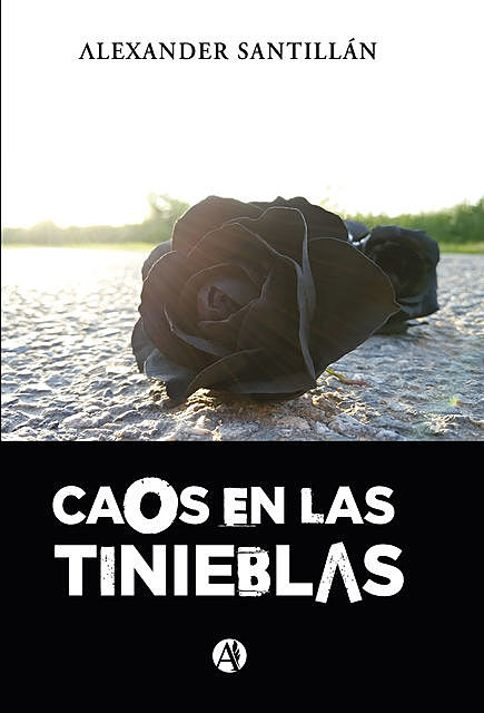 Caos en las tinieblas, Alexander Santillán