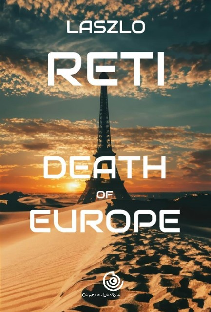 Death of Europe, Laszlo Reti