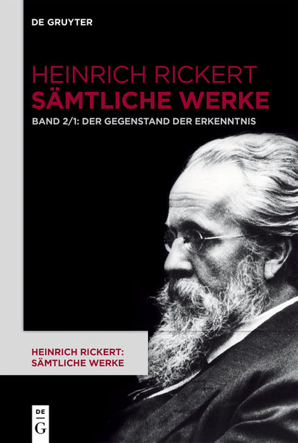 Der Gegenstand der Erkenntnis, Heinrich Rickert