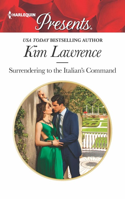 Surrendering to the Italian's Command, Kim Lawrence