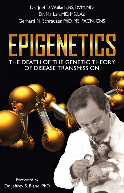 Epigenetics, Joel Wallach