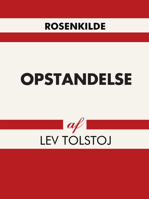 Opstandelse, Lev Tolstoj