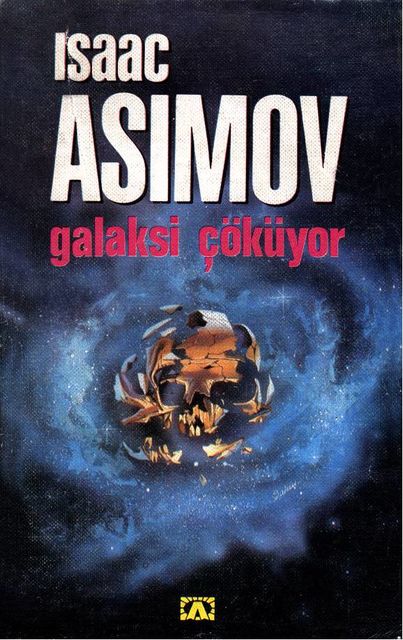 Vakıf'ın Sınırı (Galaksi Çöküyor), Isaac Asimov