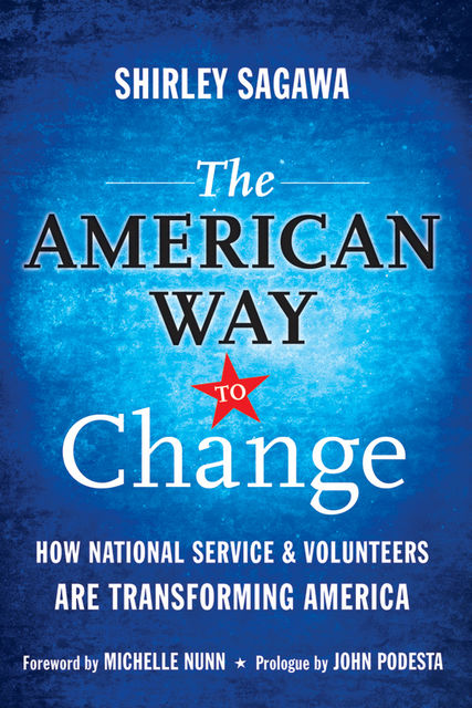 The American Way to Change, Shirley Sagawa