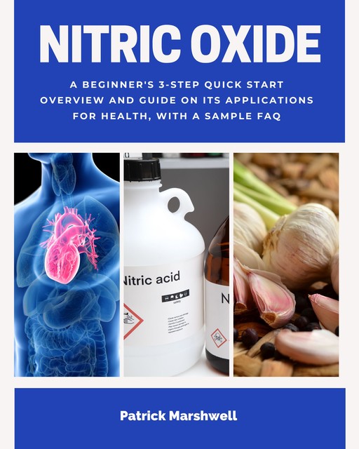 Nitric Oxide, Patrick Marshwell
