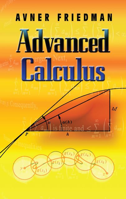 Advanced Calculus, Avner Friedman
