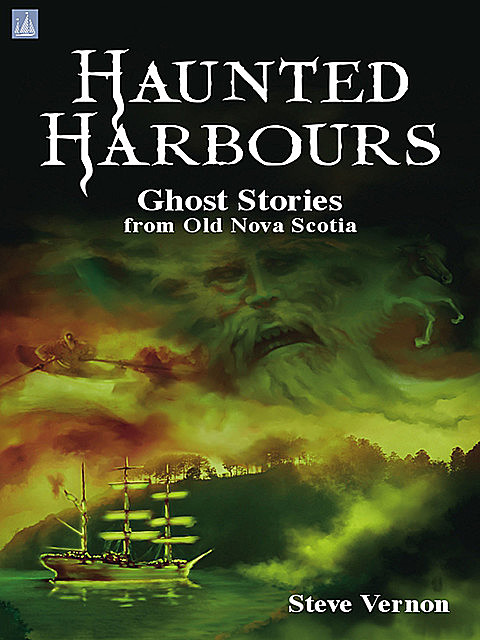 Haunted Harbours, Steve Vernon