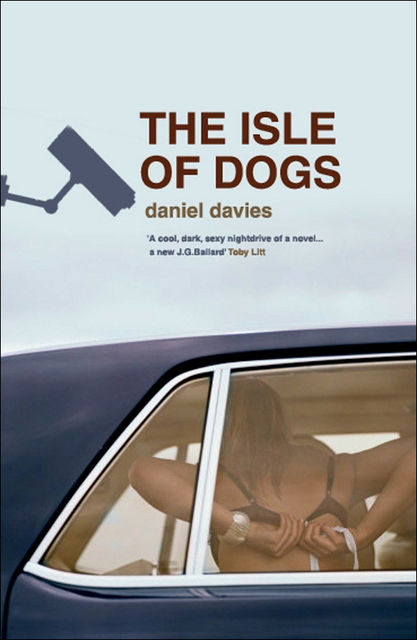 The Isle of Dogs, Daniel Davies