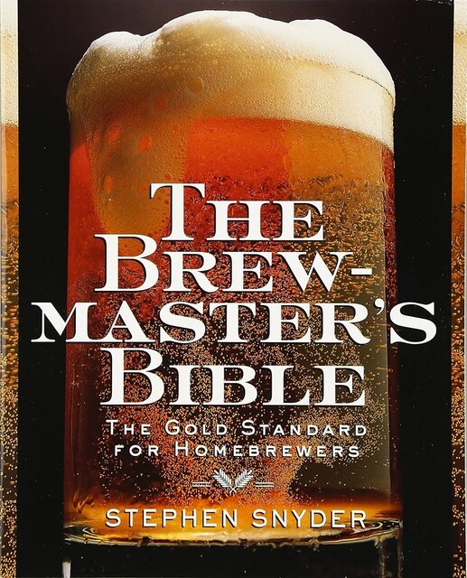 The Brewmaster's Bible, Stephen Snyder