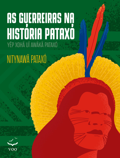 As Guerreiras na História Pataxó, Nitynawã Pataxó