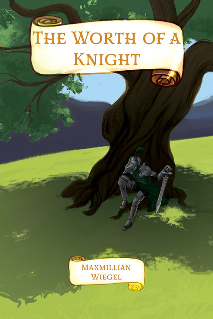 The Worth of a Knight, Maxmillian Wiegel